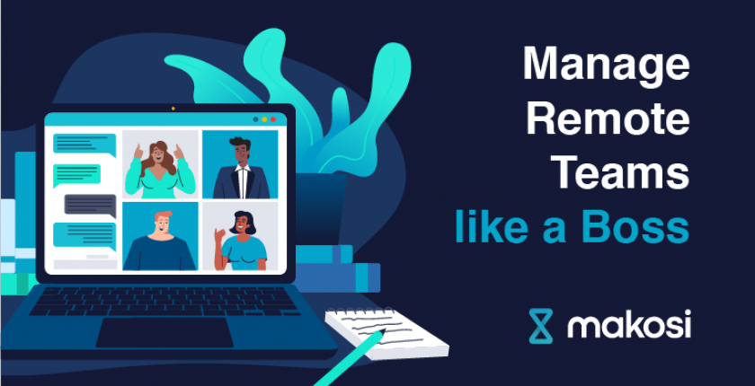 7 Tips for Managing Remote Teams in the New Virtual World