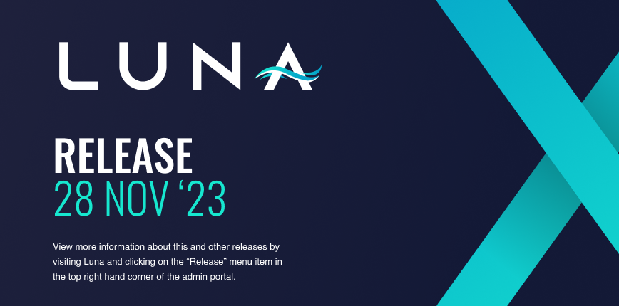 Luna Release 28 Nov 2023
